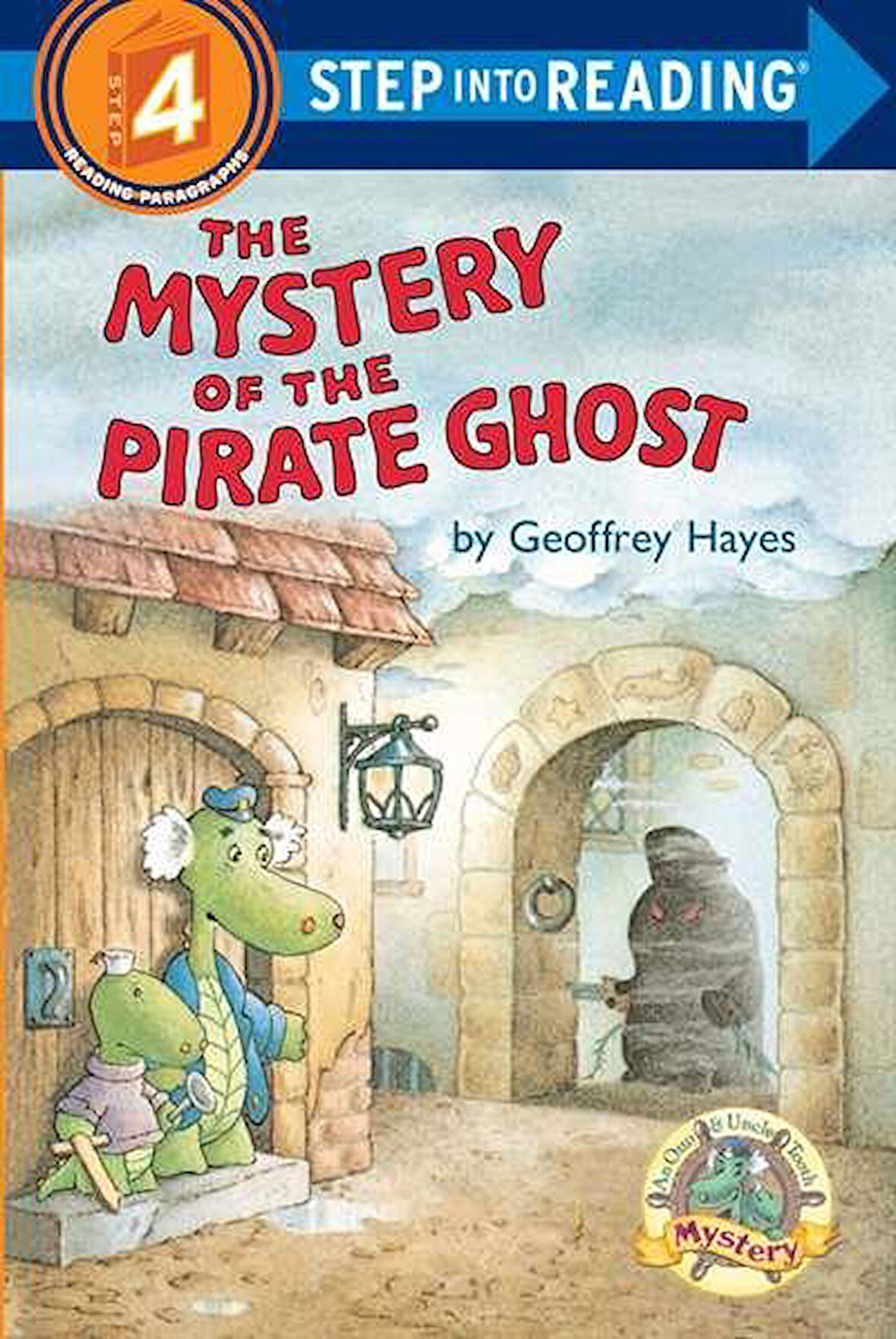 The Mystery Of The Pirate Ghost (Step İnto Reading) - Geoffrey Hayes