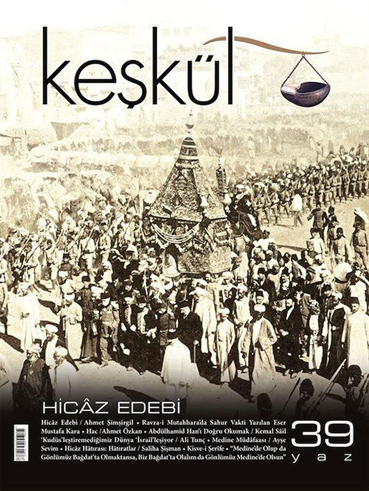 Keşkül Sayı:39 / Hicaz Edebi