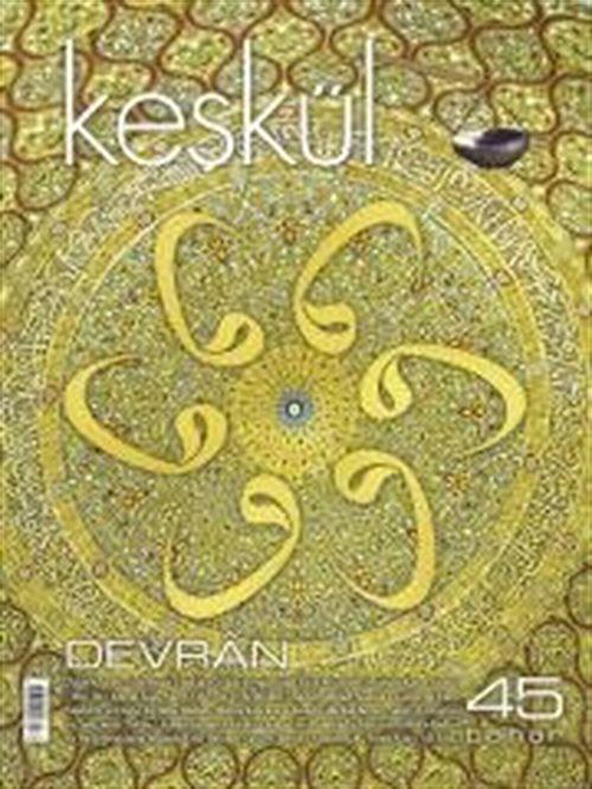 Keşkül Sayı:45 / Devran