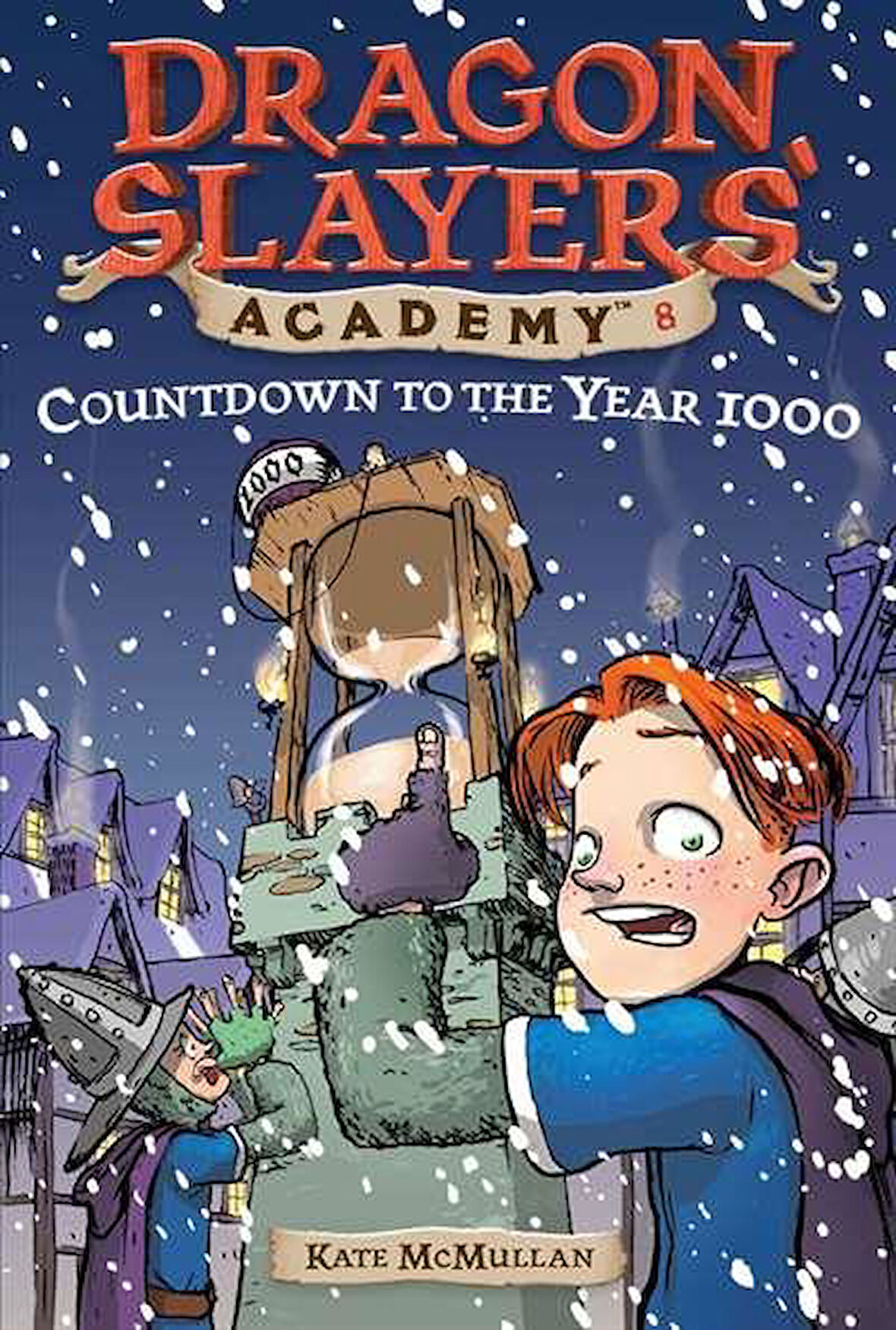 Countdown to the Year 1000 #8 - Kate McMullan