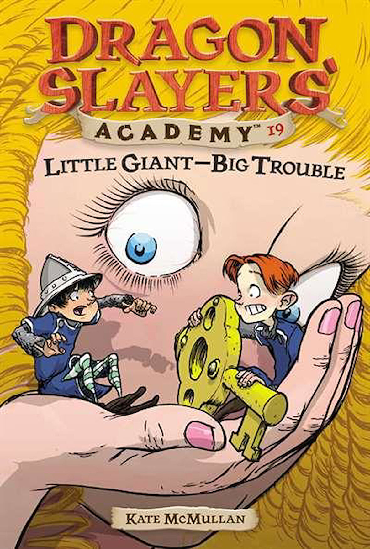 Little Giant--Big Trouble #19 - Kate McMullan