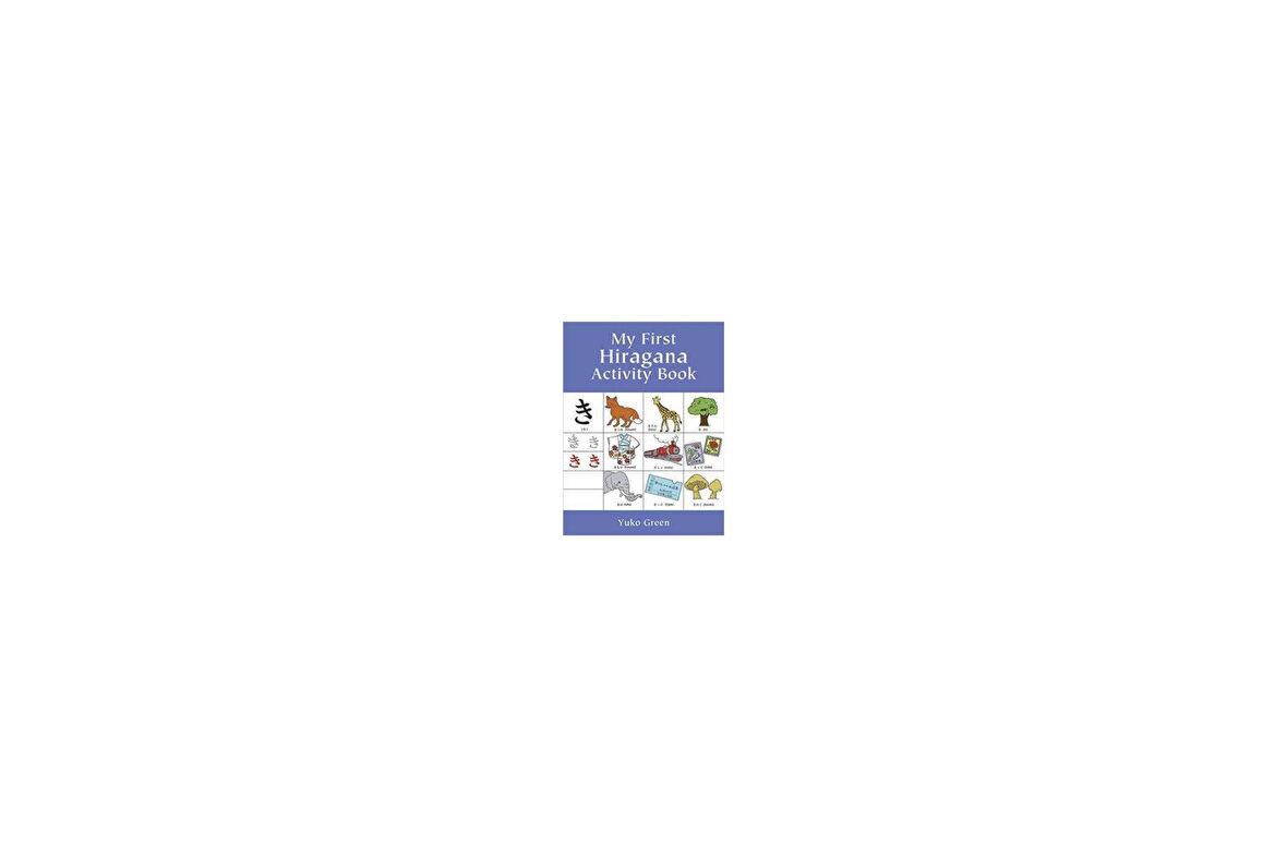 My First Hiragana Activity Book - Yuko Green