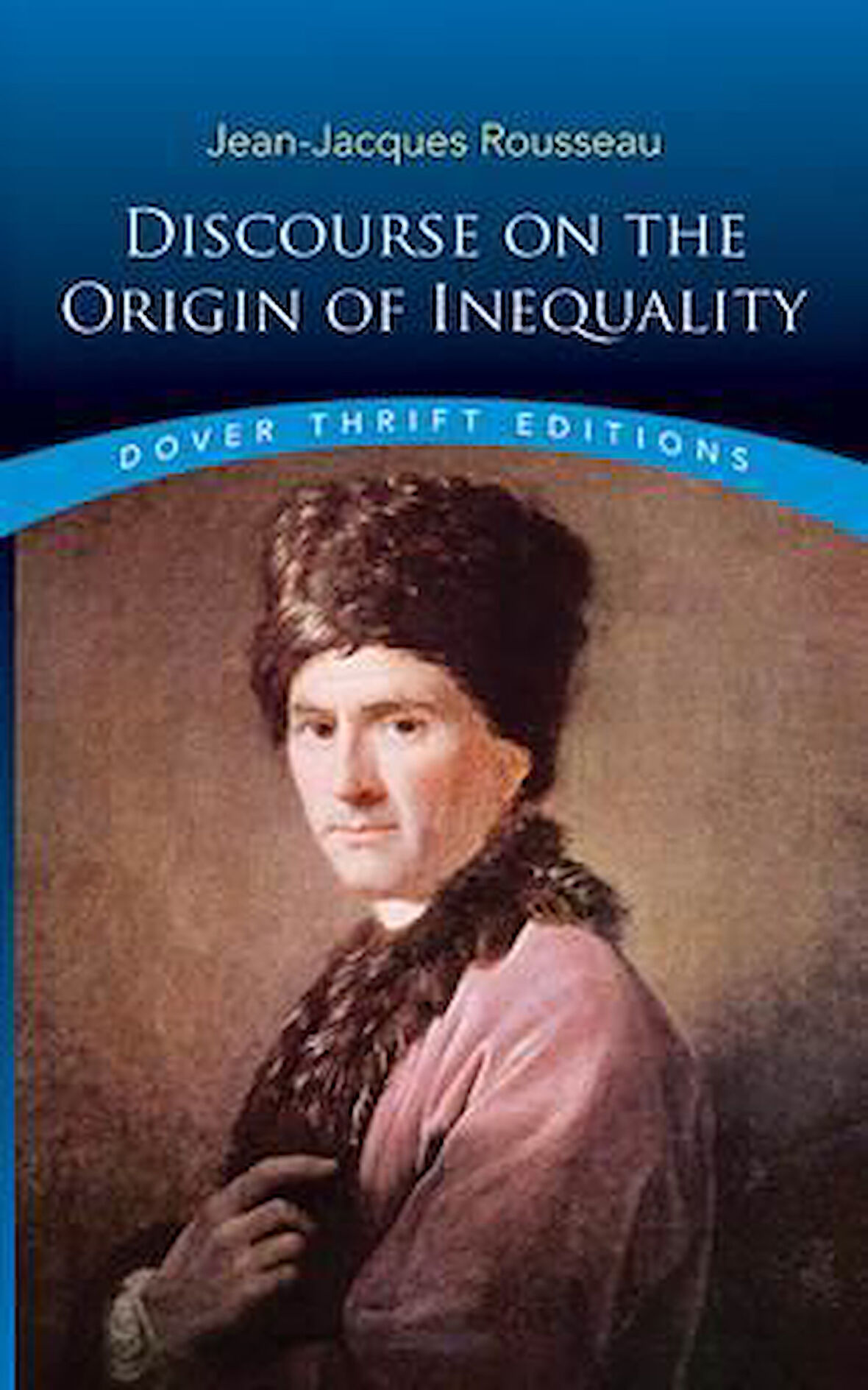 Discourse on the Origin of Inequality - Jean-Jacques Rousseau