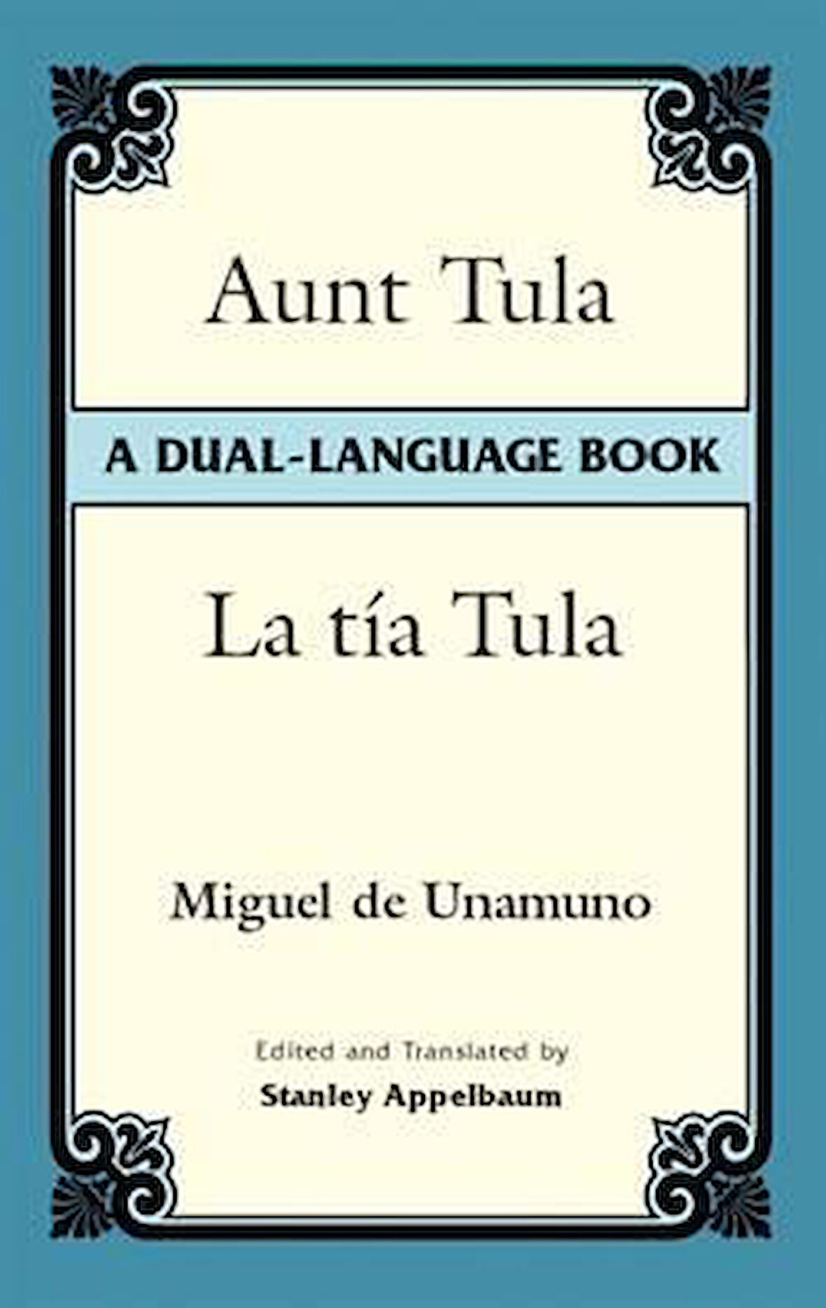 Aunt Tula (Dual Language) - Miguel de Unamuno