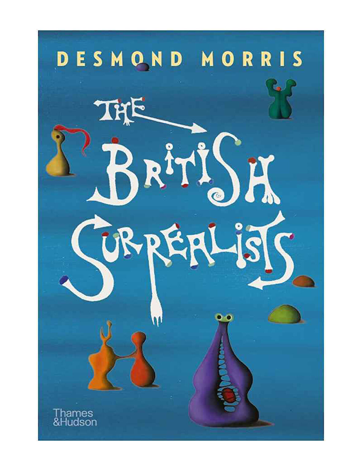 Thames & Hudson The British Surrealists 9780500024881