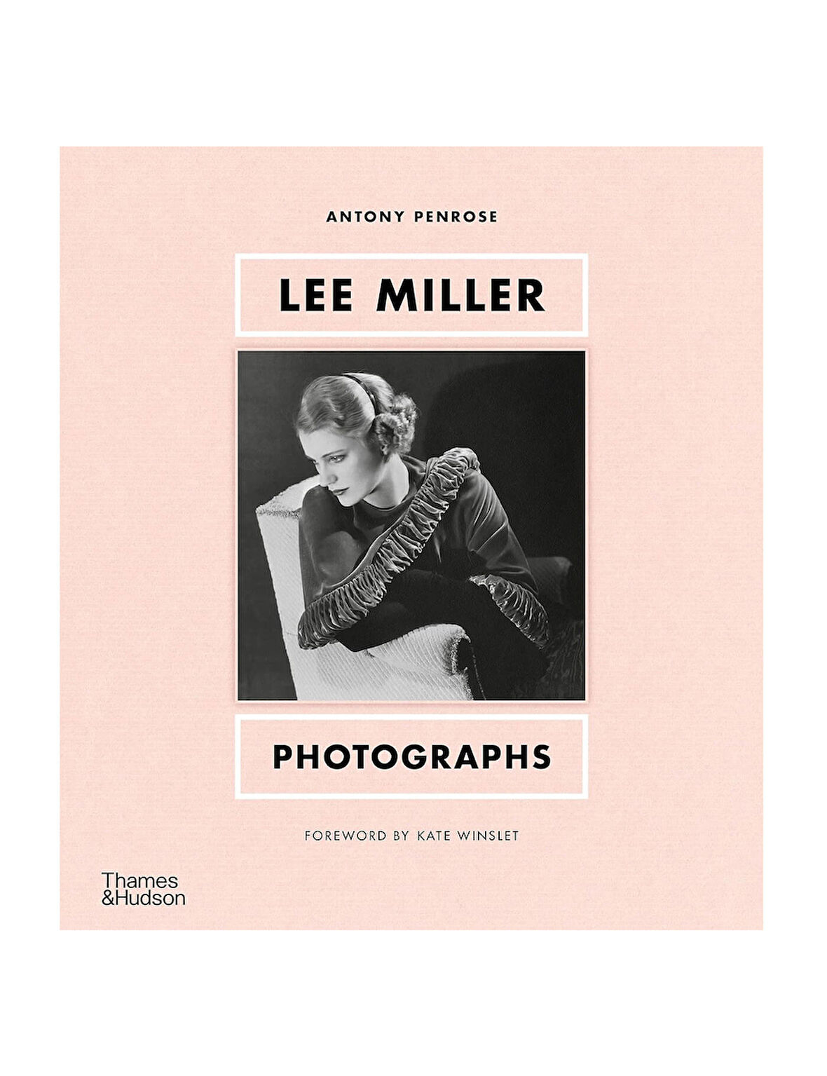Thames & Hudson Lee Miller Photographs 9780500025925