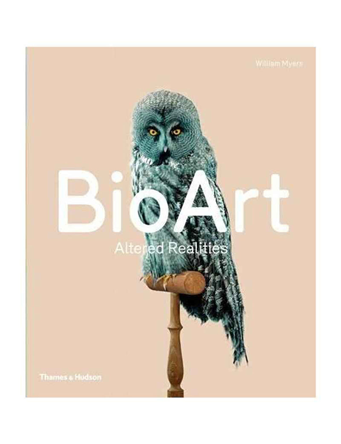 Thames & Hudson Bio Art Altered Realities 9780500239322