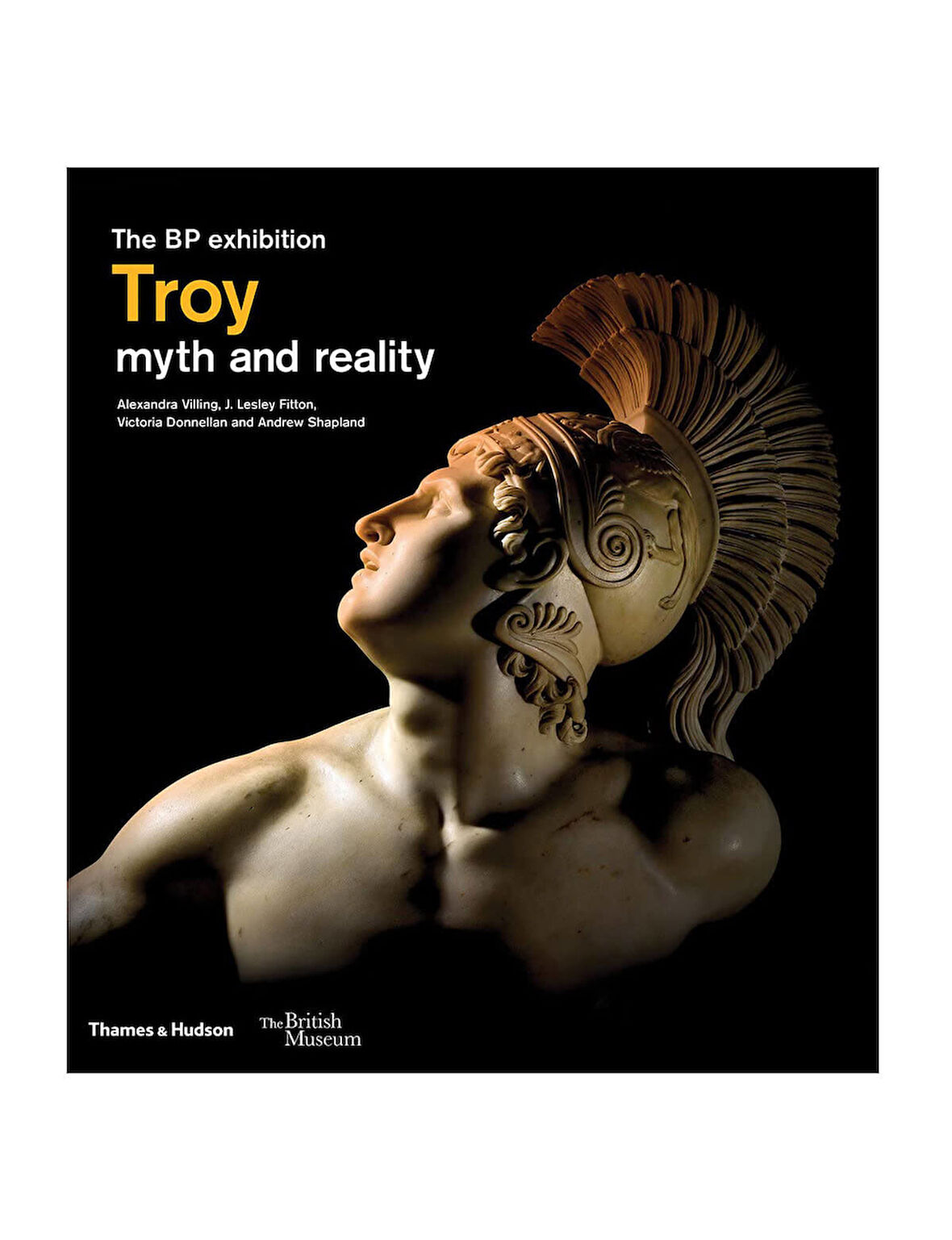 Thames & Hudson Troy myth and reality (British Museum) 9780500480588