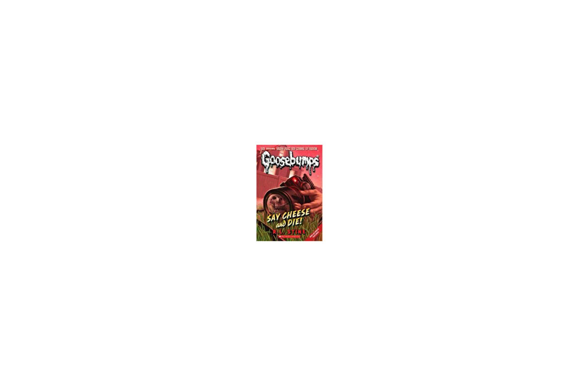 Goosebumps 8: Say Cheese and Die - R.L. Stine