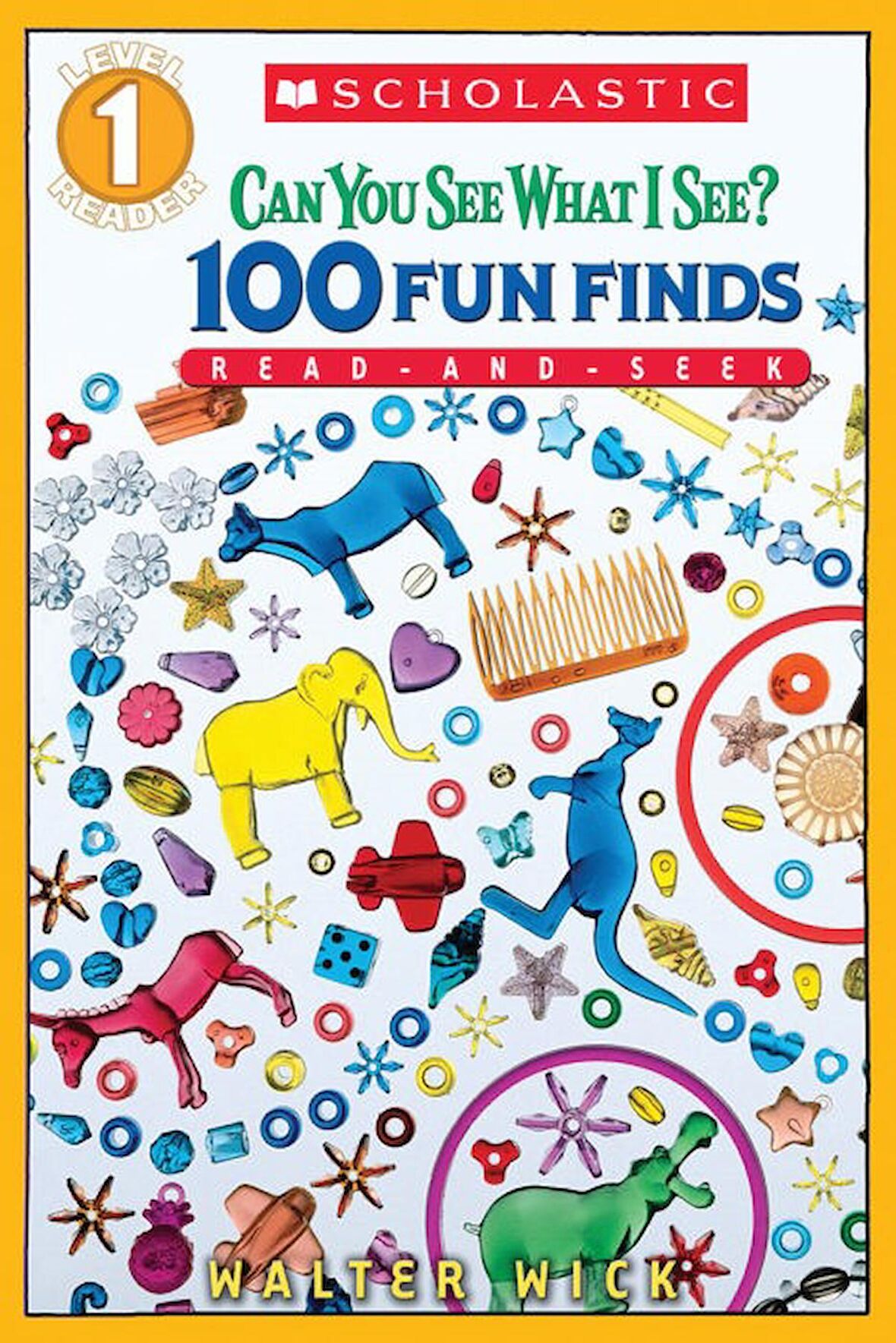 Can You See What I See? 100 Fun Finds (Scholastic 