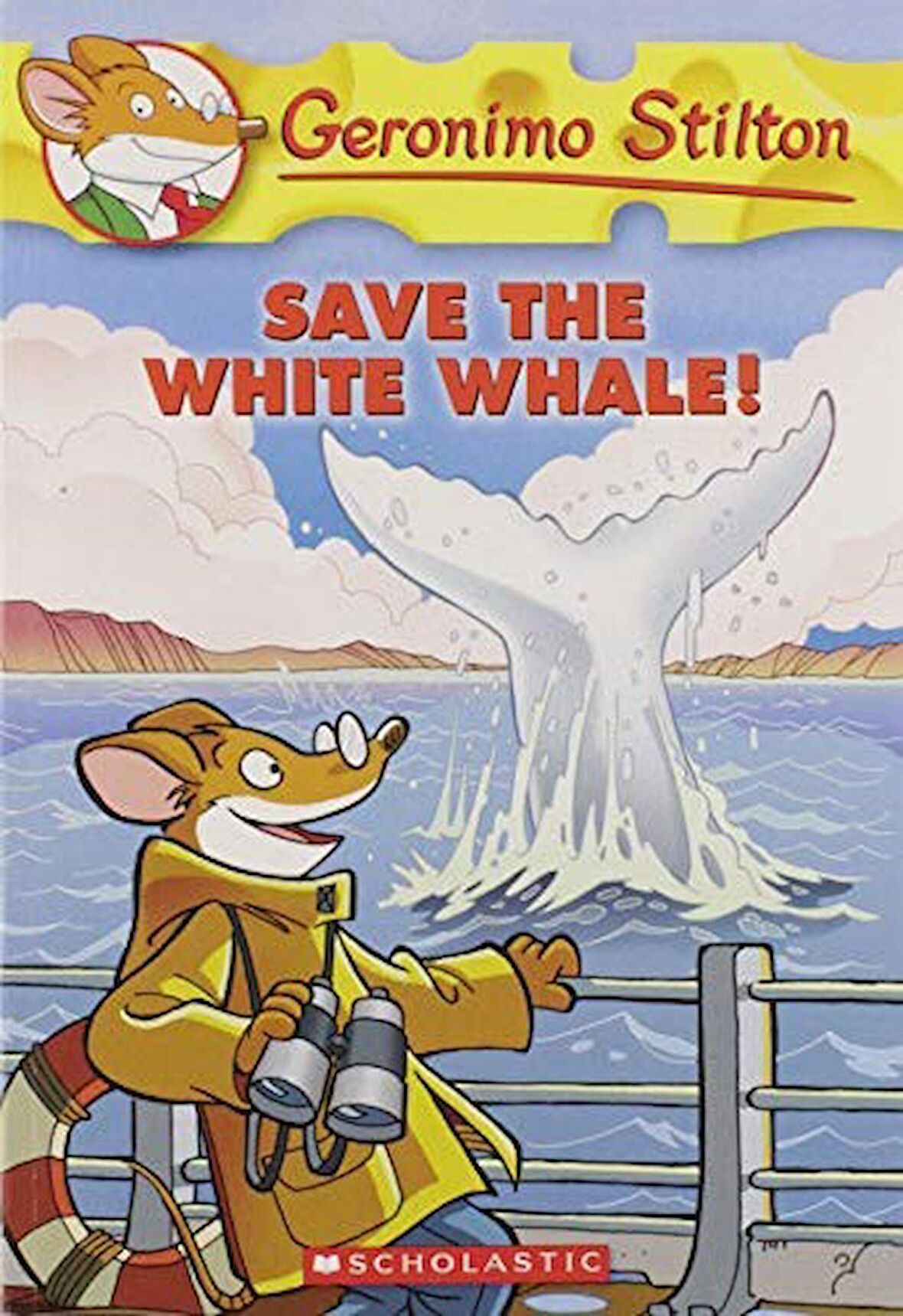 Save the White Whale! (Geronimo Stilton #45