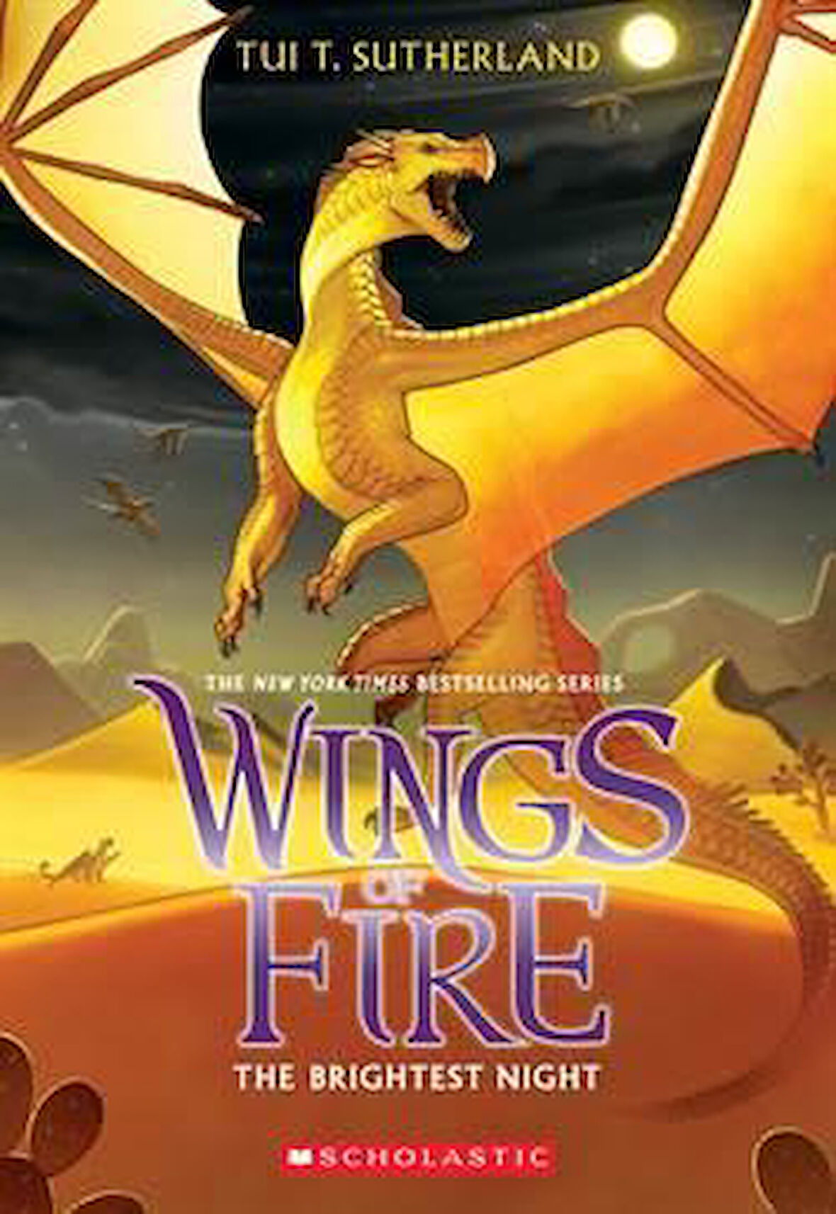 Wings Of Fire 5: The Brighest Night - Tui Sutherland
