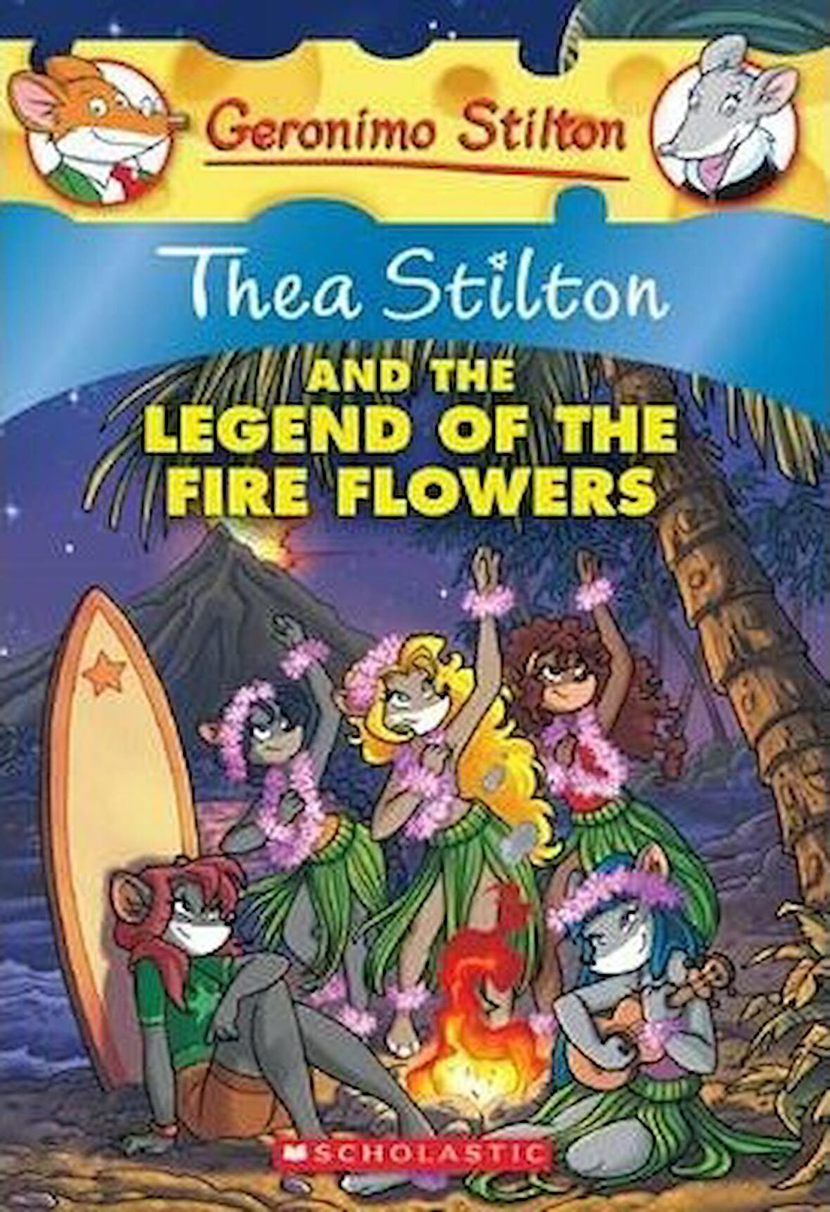 Thea Stilton and the Legend of the Fire Flowers (T