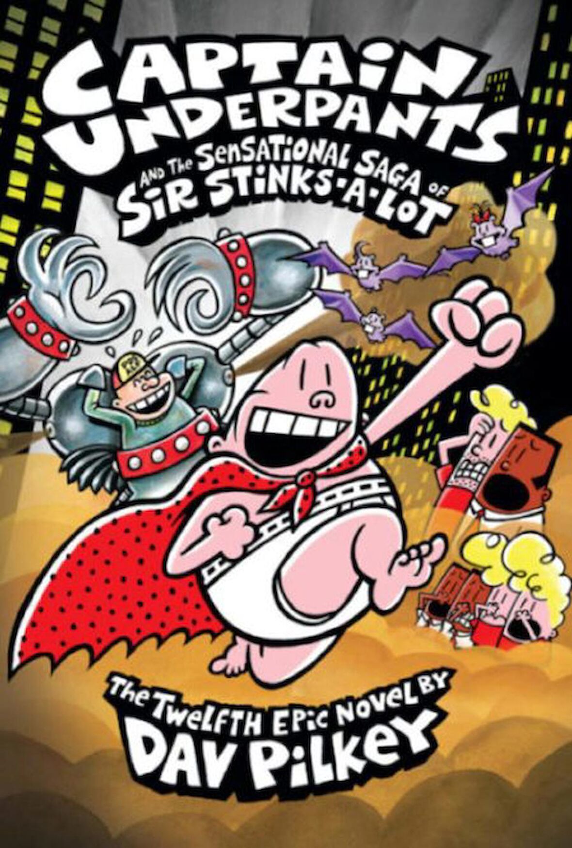 CU& the Sensational Saga of Sir Stinks-A-Lot (Capt