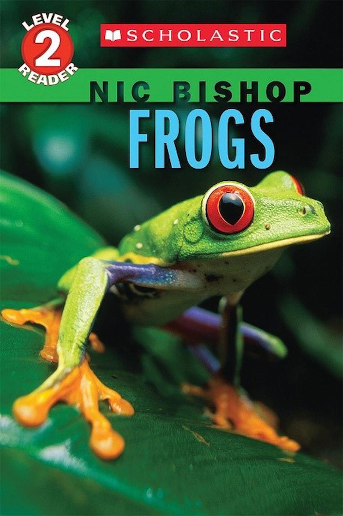 Frogs (Scholastic Reader Level 2)