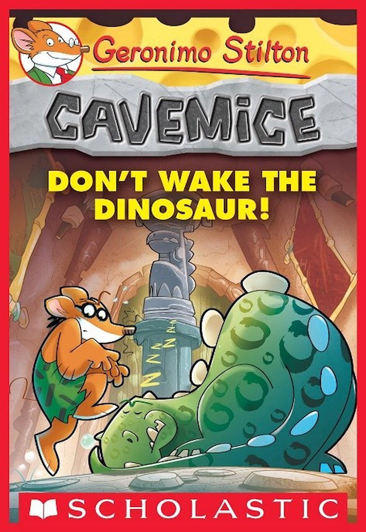 Don't Wake the Dinosaur! (Geronimo Stilton Cavemic