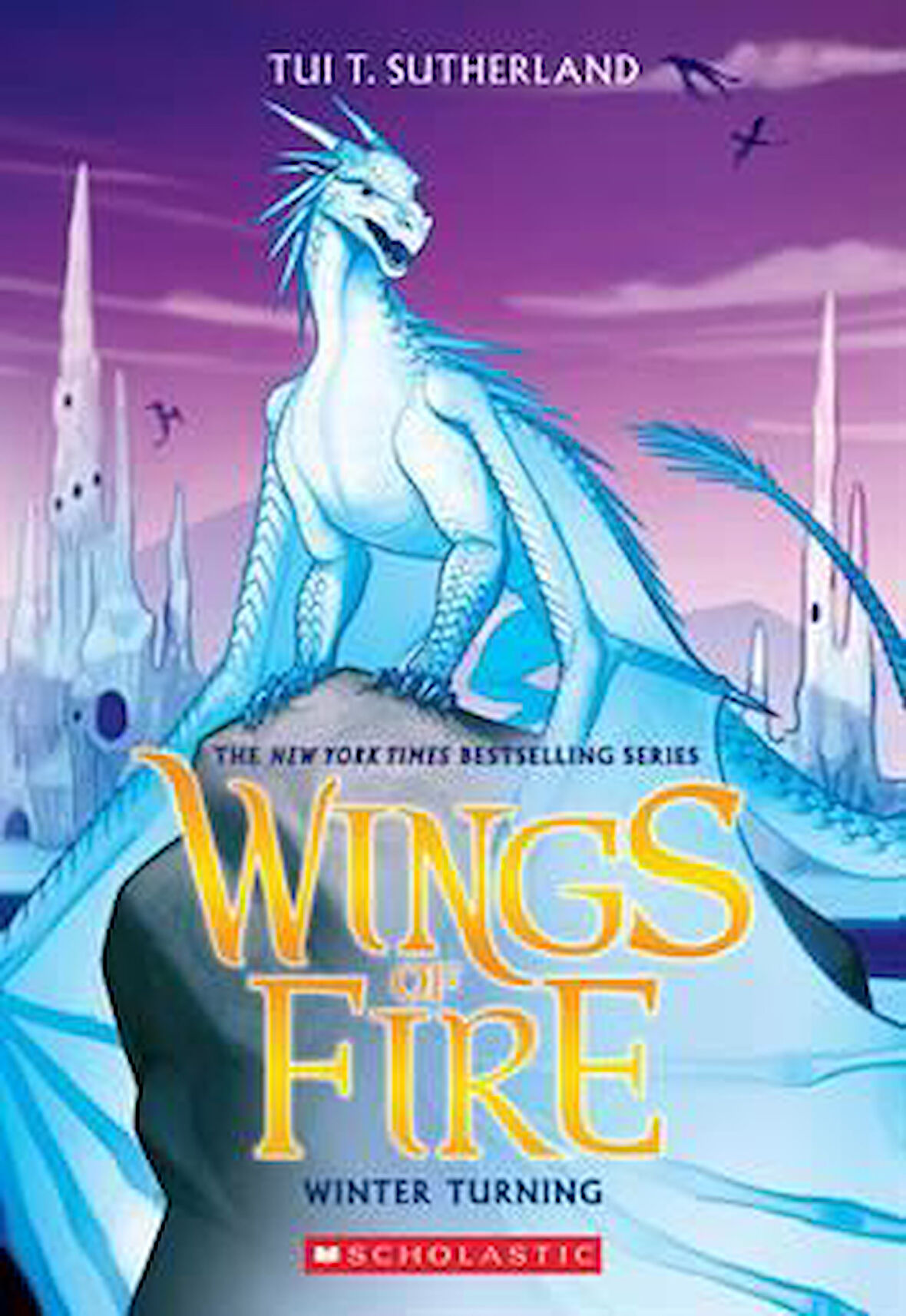 Wings Of Fire 7: Winter Turning - Tui Sutherland