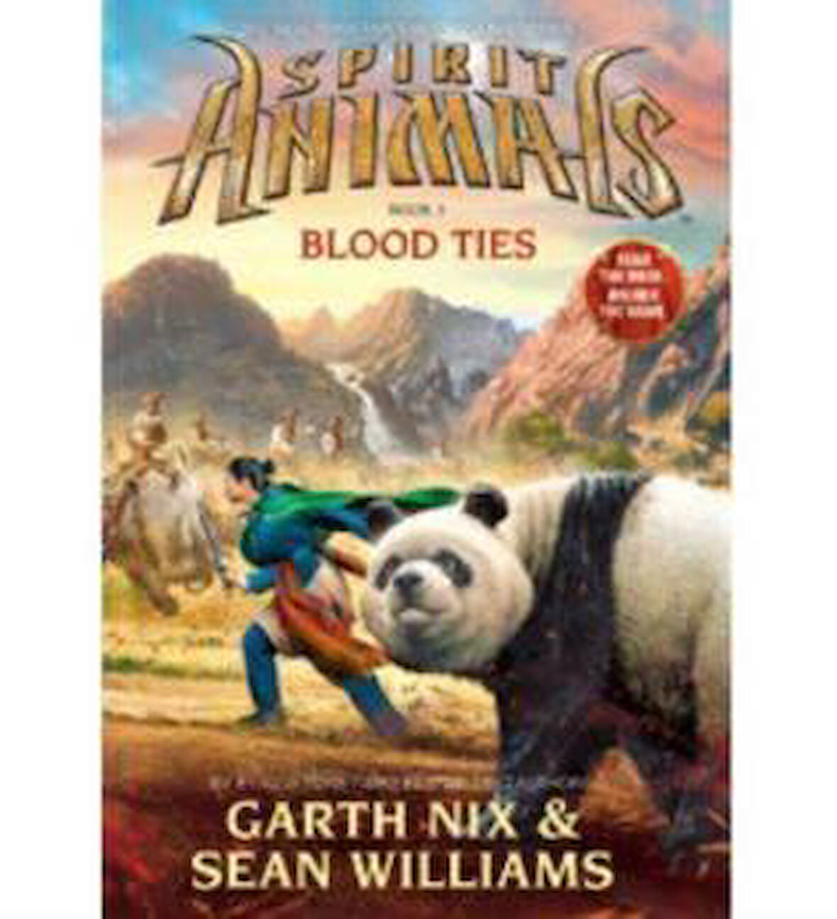 Spirit Animals 3: Blood Ties - Garth Nix