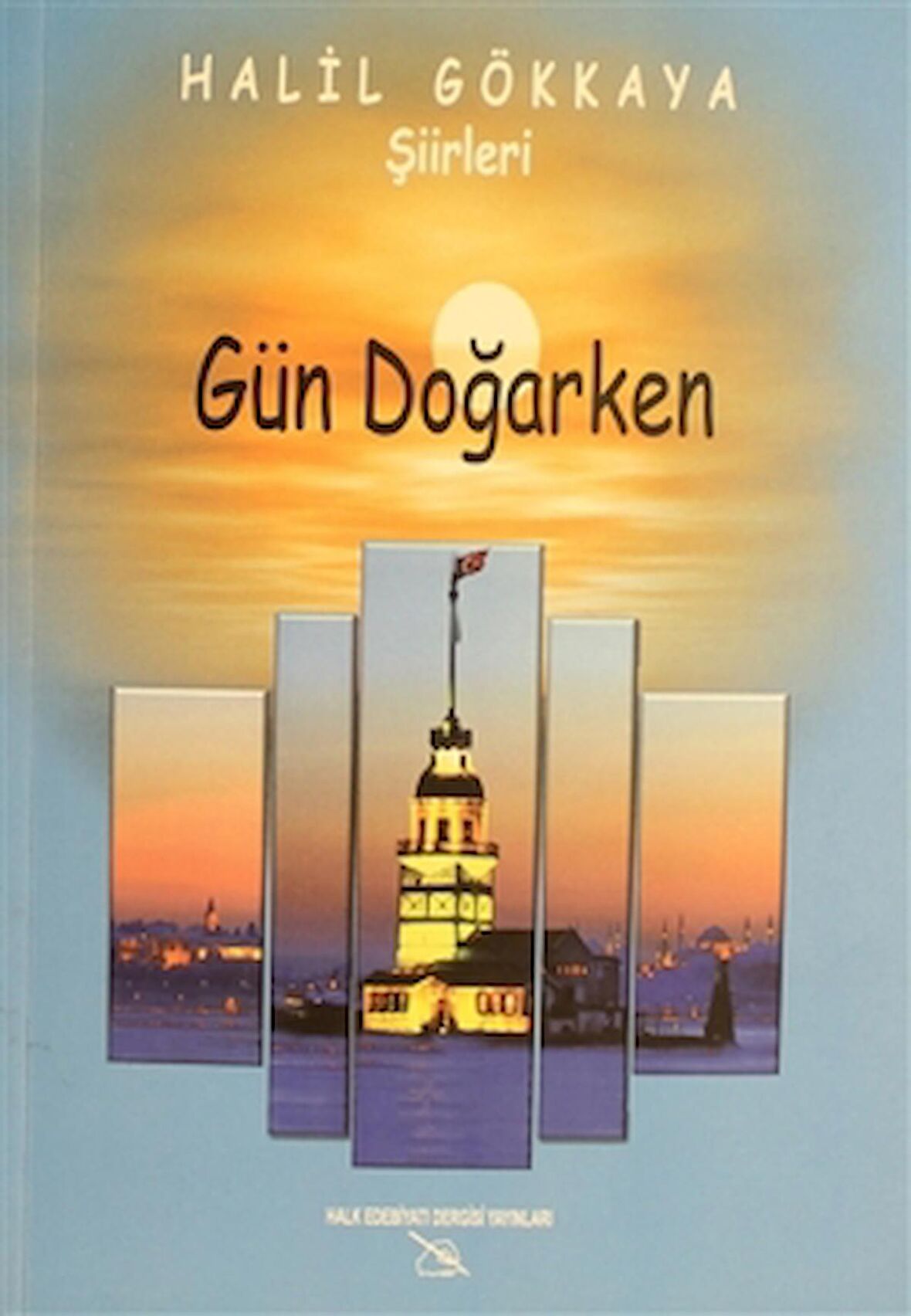 Gün Doğarken