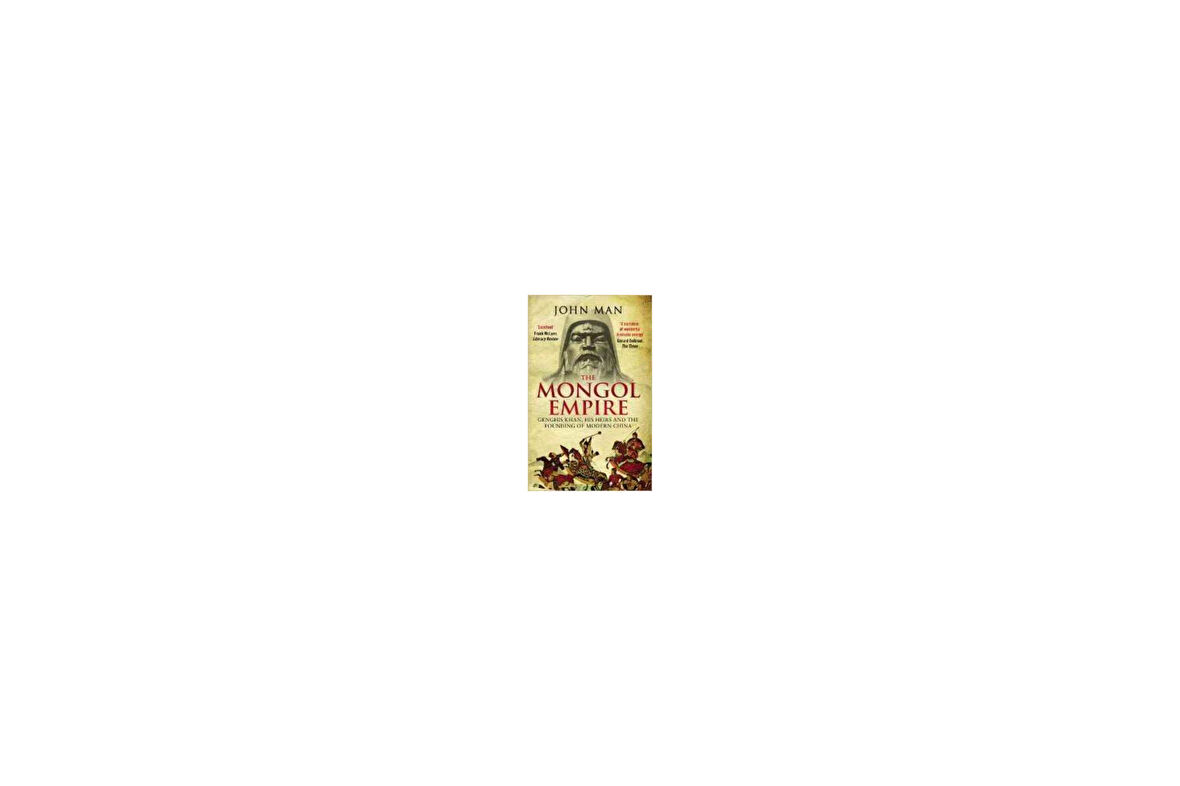 The Mongol Empire - John Man