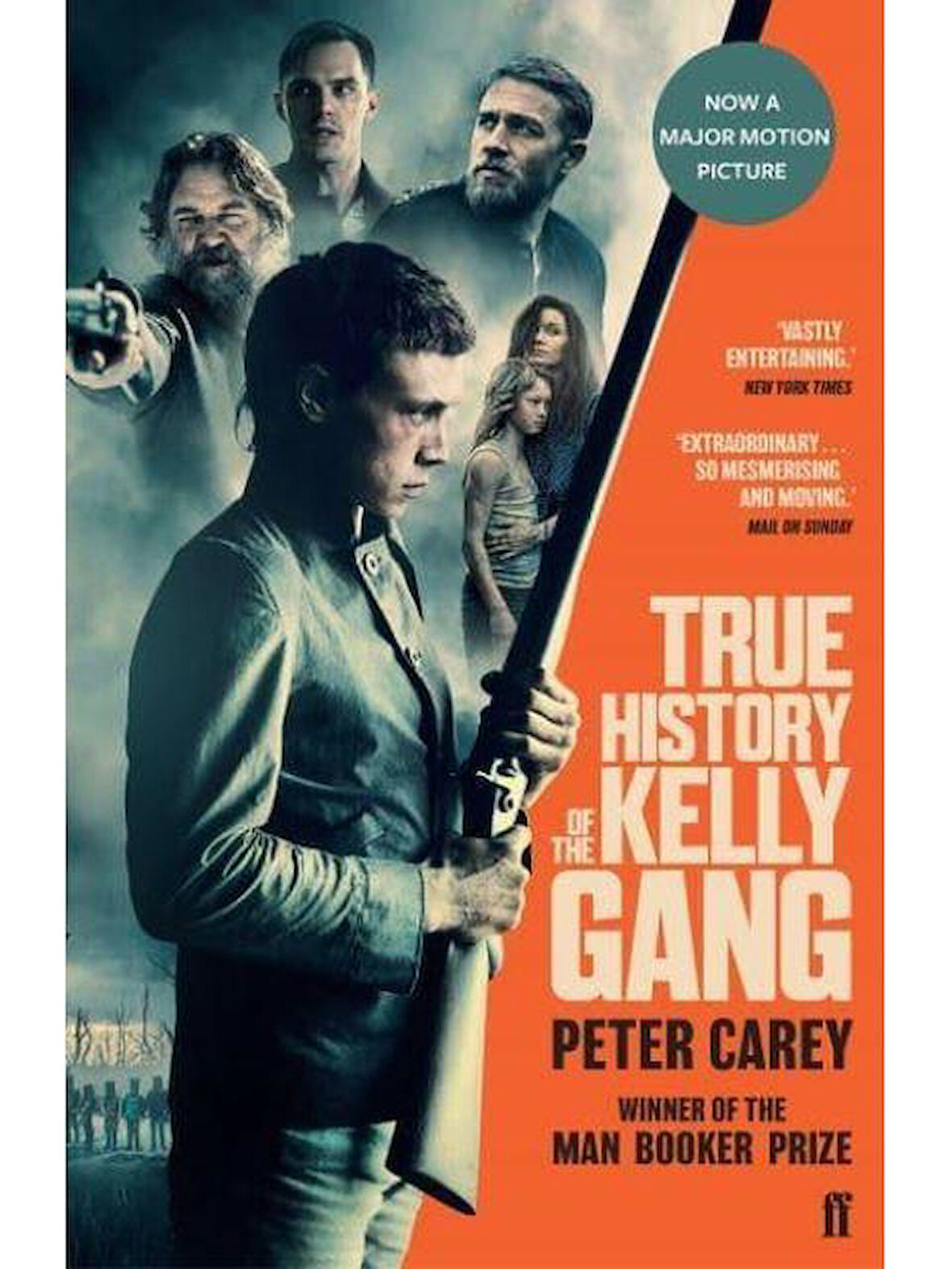 True History Of The Kelly Gang - Peter Carey
