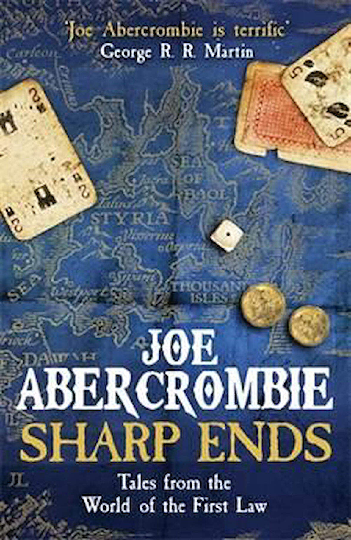 Sharp Ends: Stories from the World of the First Law - Joe Abercrombie