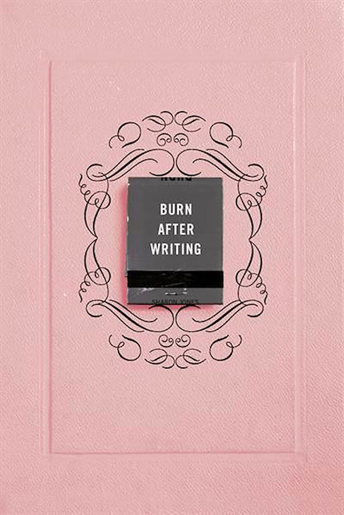 Burn After Writing (Pink) - Sharon Jones