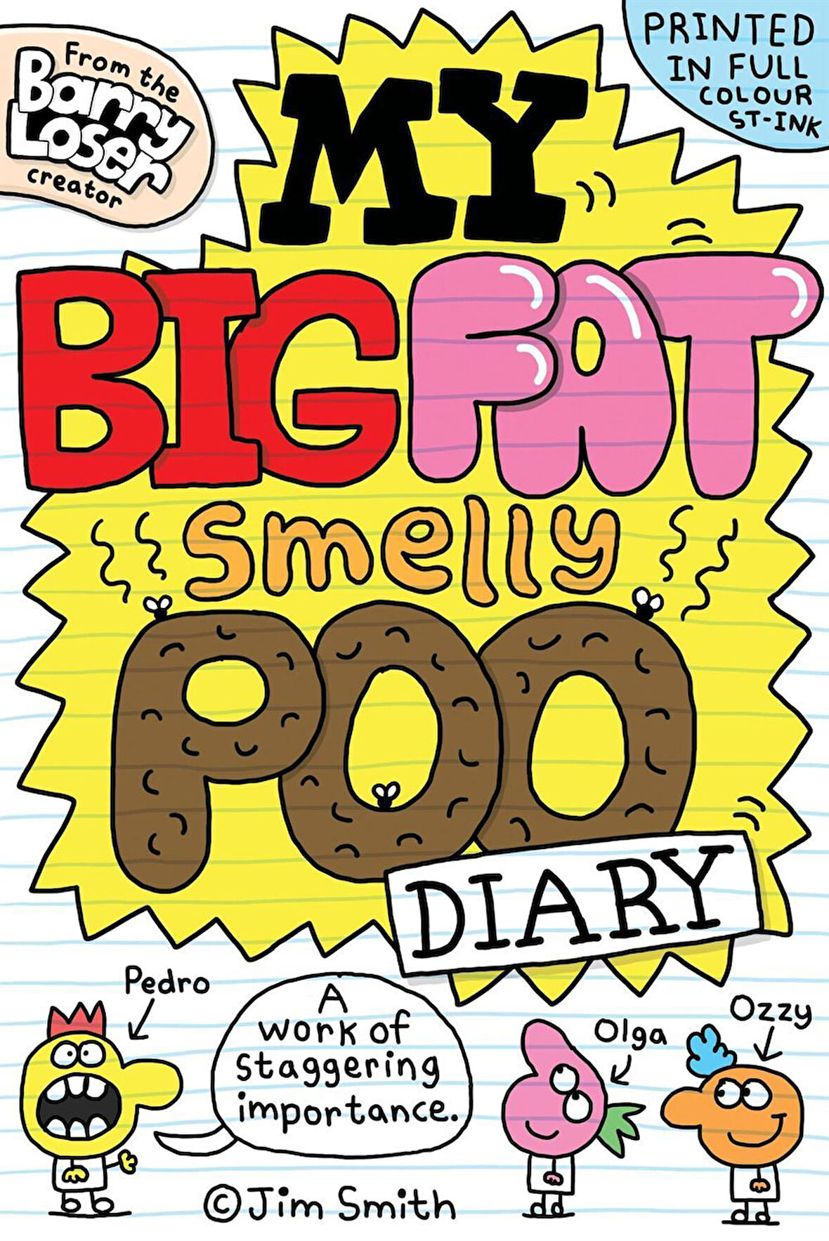 My Big Fat Smelly Poo Diary - James Smith