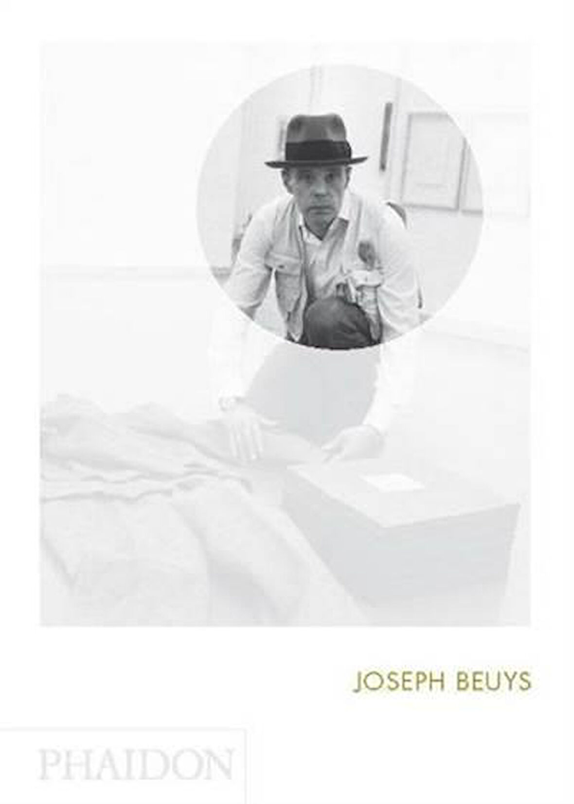 Joseph Beuys (Phaidon Focus) - Allan Antliff