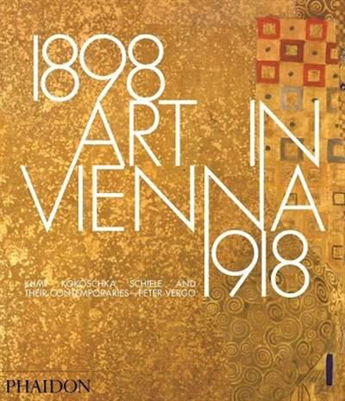 Art İn Vienna 1898-1918 - Peter Vergo