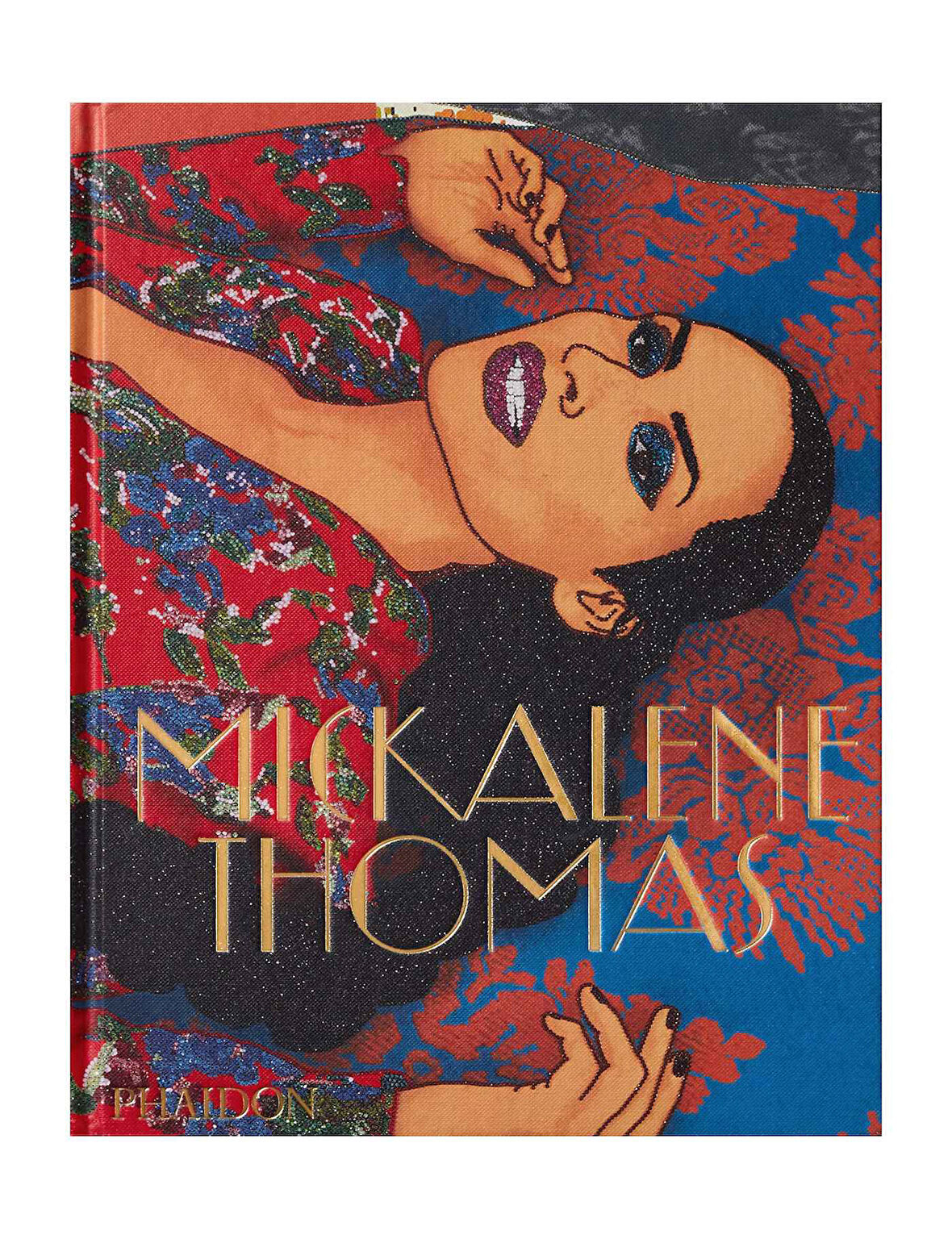 Phaidon Mickalene Thomas 9780714878317