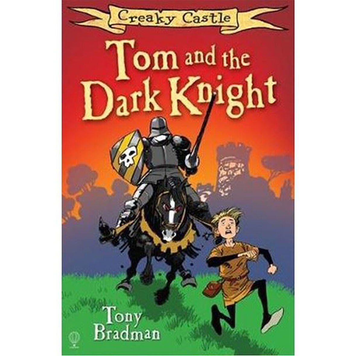 Creaky Castle: Tom And The Dark Knıght (Creaky Cas