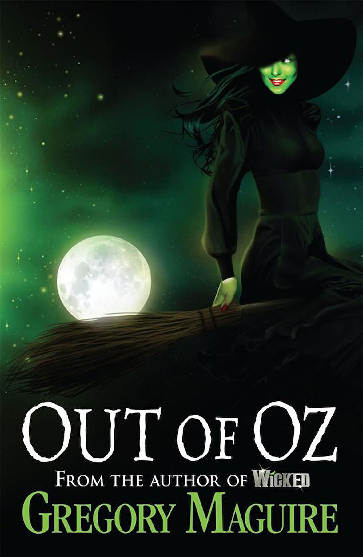 Out of Oz - Wicked Years - Gregory Maguire