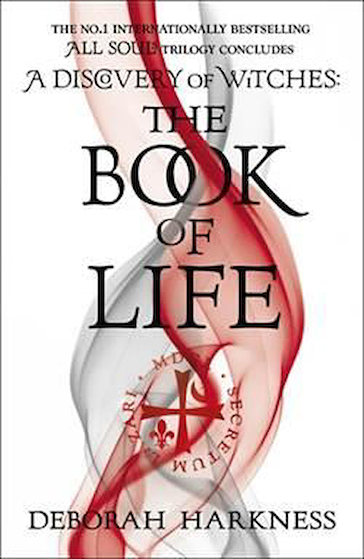 The Book of Life (All Souls 3) - Deborah Harkness