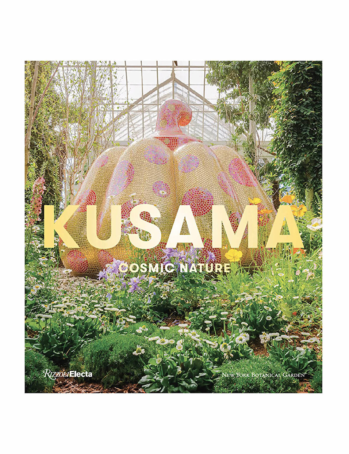 Rizzoli Kusama Cosmic Nature 9780847868391