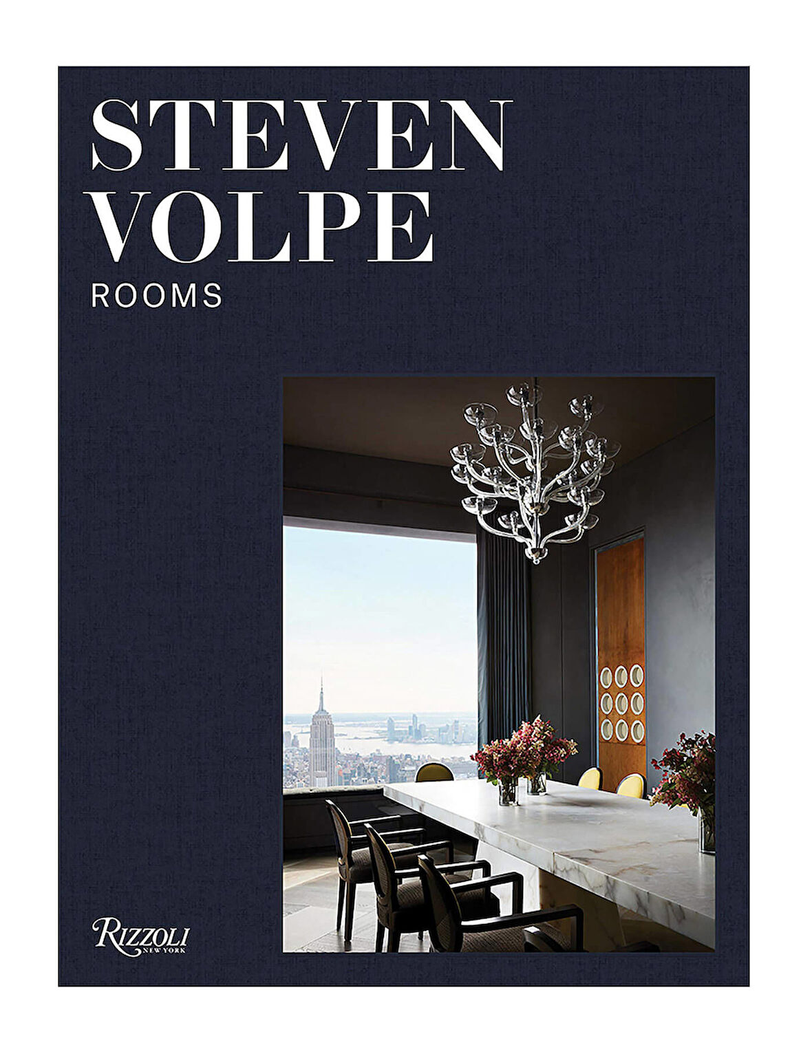 Rizzoli Rooms Steven Volpe 9780847870691
