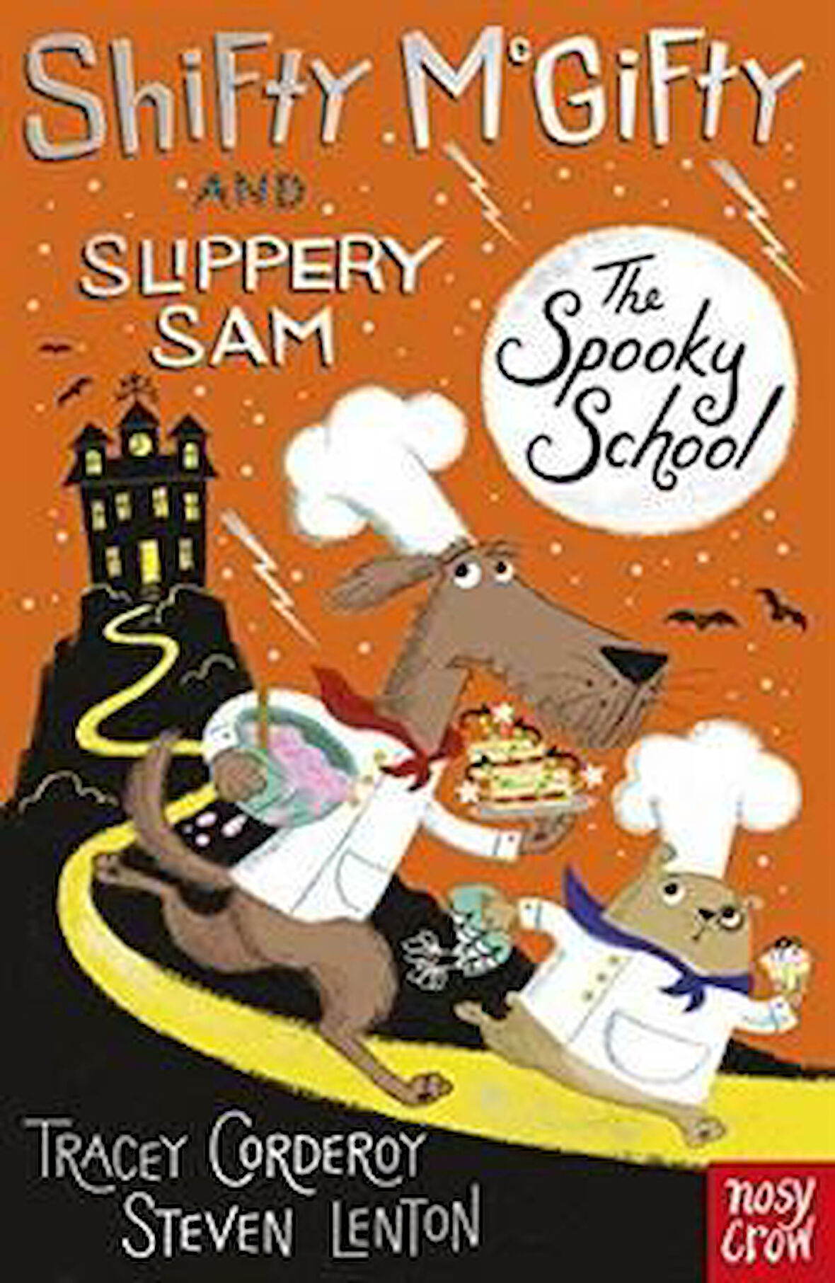 Shifty McGifty and Slippery Sam 4: The Spooky School - Tracey Corderoy