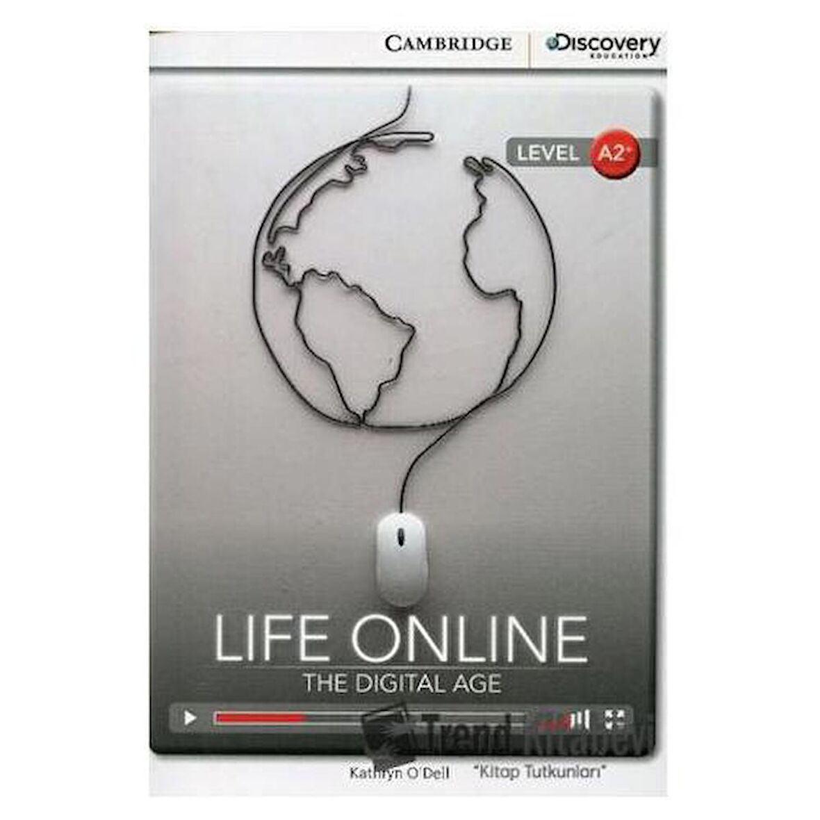 Life Online: The Digital Age (Book with Online Access Code)