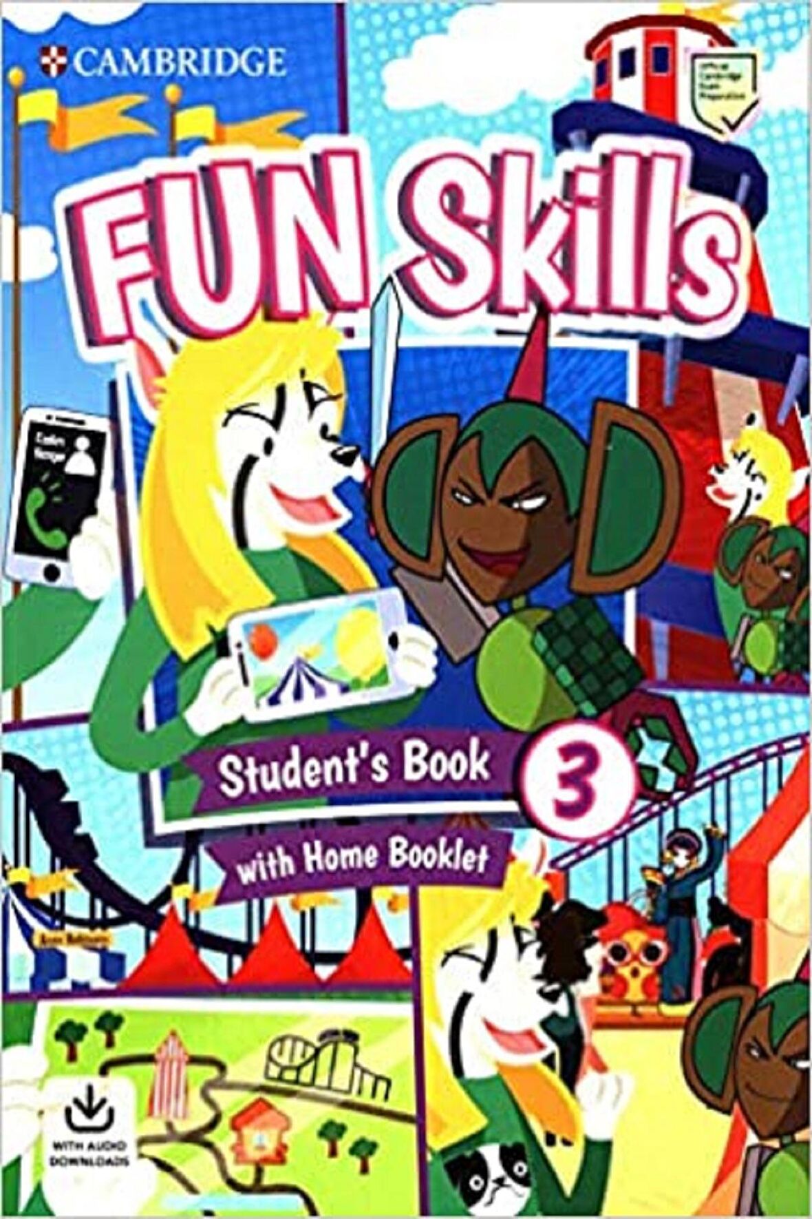 Fun Skills 3 Student's Book with Home Booklet with Audio Downloads