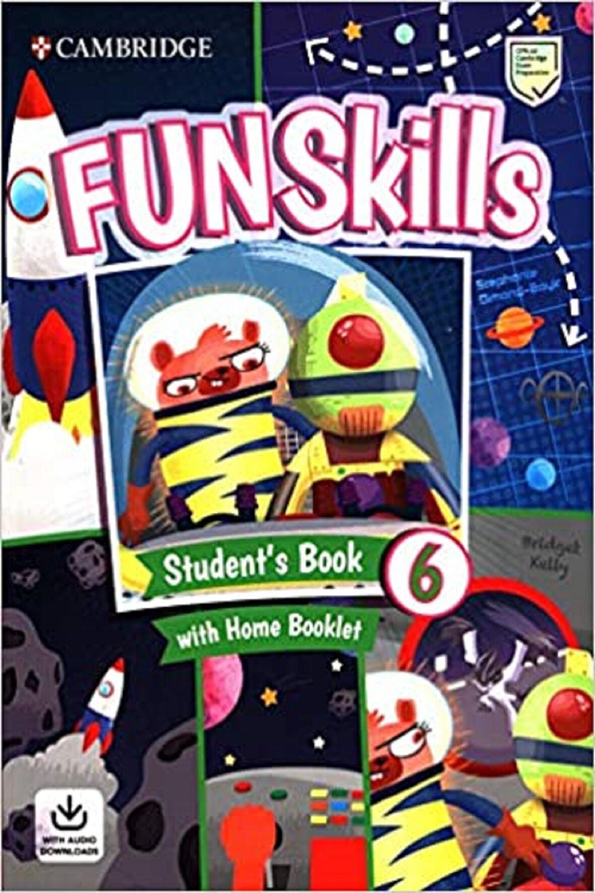 Fun Skills 6 Student's Book with Home Booklet with Audio Downloads