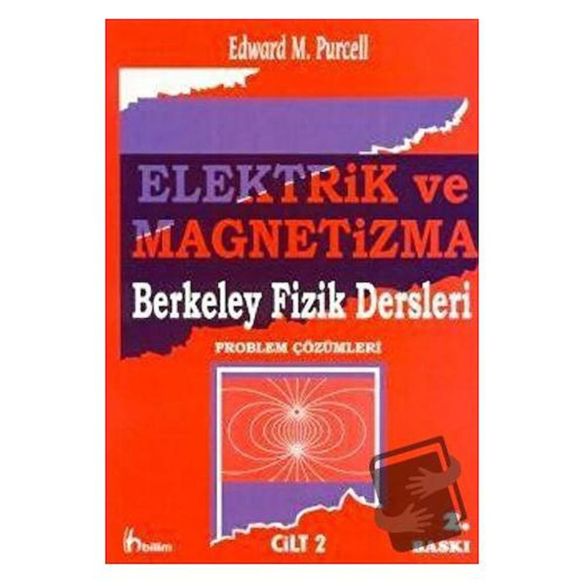 Elektrik ve Magnetizma (Problem Çözümleri) - 2