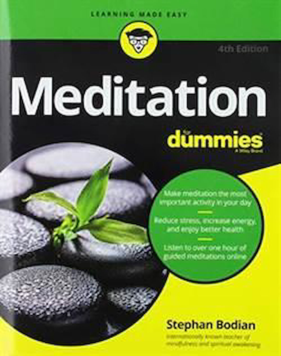 Meditation For Dummies (4Th Ed.) - Stephan Bodian