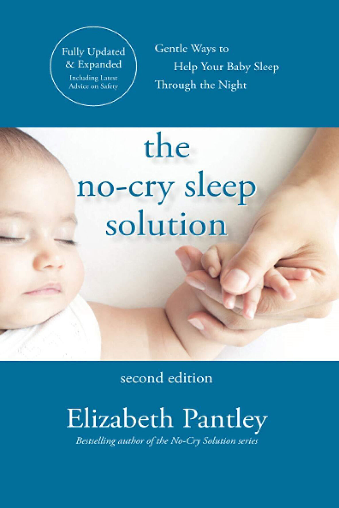 The No-Cry Sleep Solution, Second Edition - Elizabeth Pantley