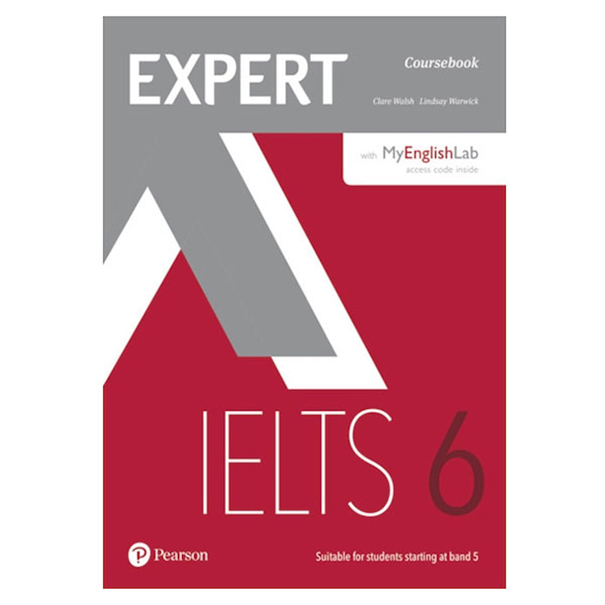 Expert Ielts Band 6 Student'S Book W/Online Audio-Myenglishlab-Pearson ELT