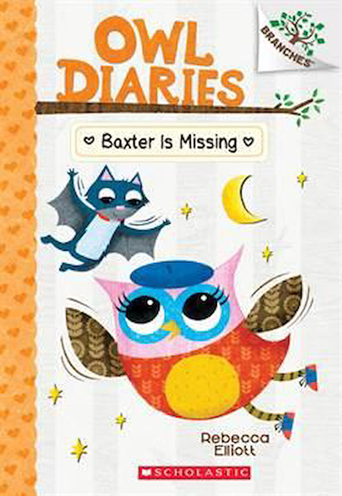 Owl Diaries 6: Baxter Is Missing - Rebecca Elliott