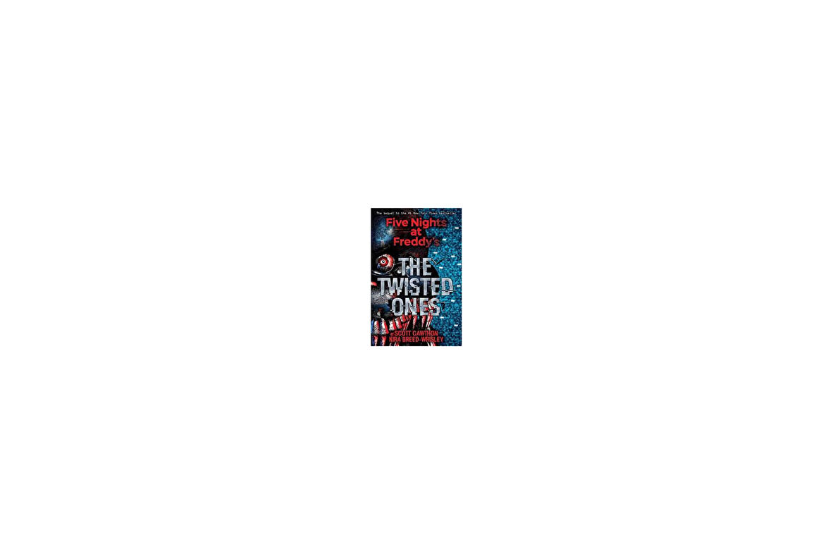 The Twisted Ones (Five Nights At Freddy's 2) - Scott Cawthon