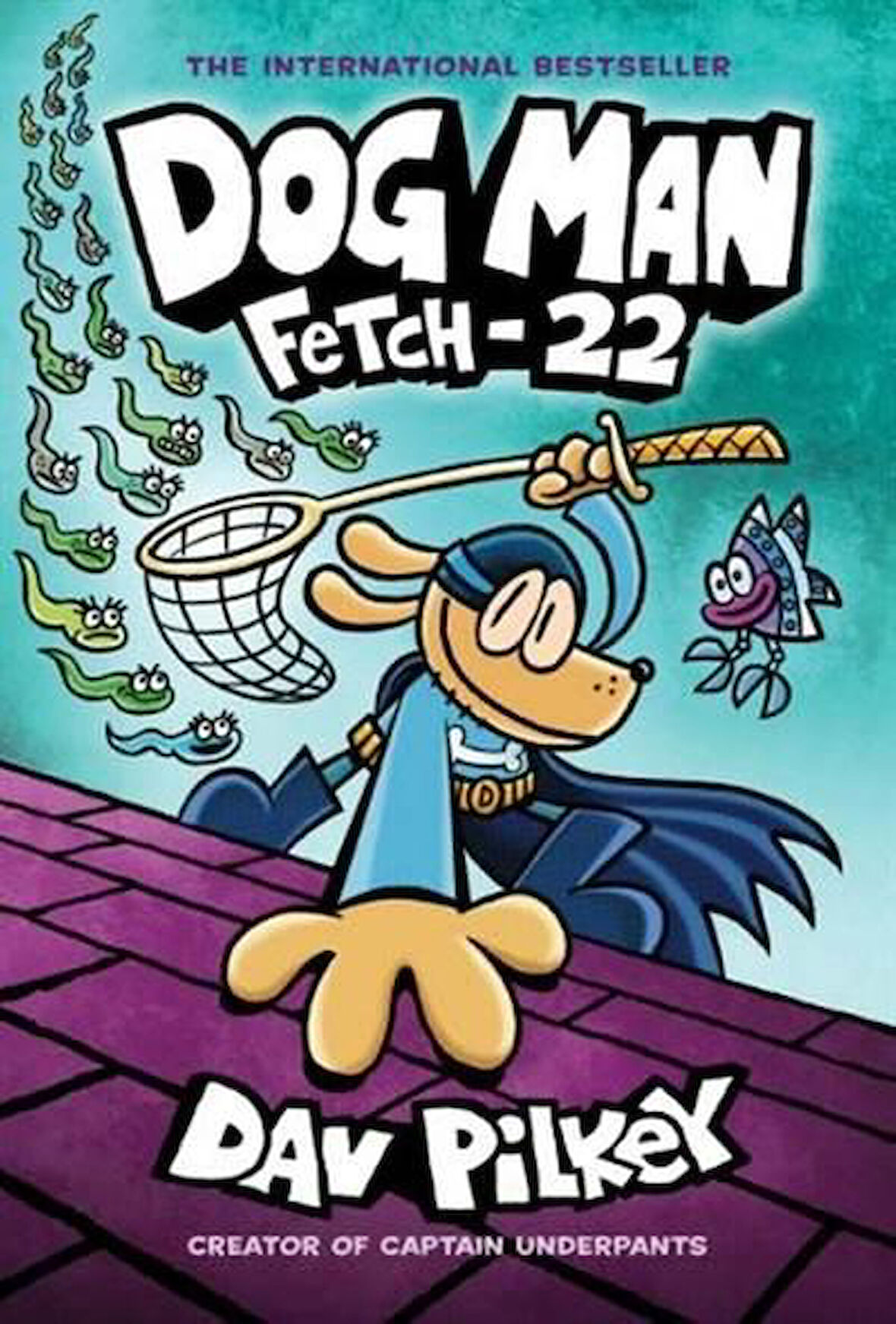 Fetch-22: Dog Man 8 - Dav Pilkey