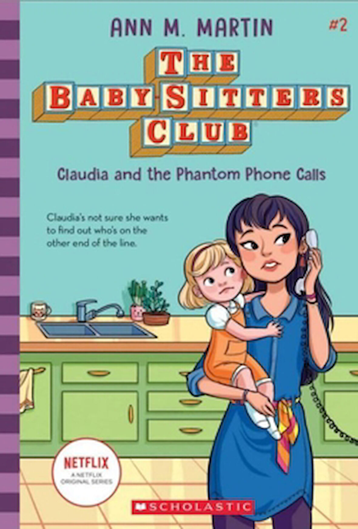 The Baby-Sitters Club: Claudia and the Phantom Phone Calls