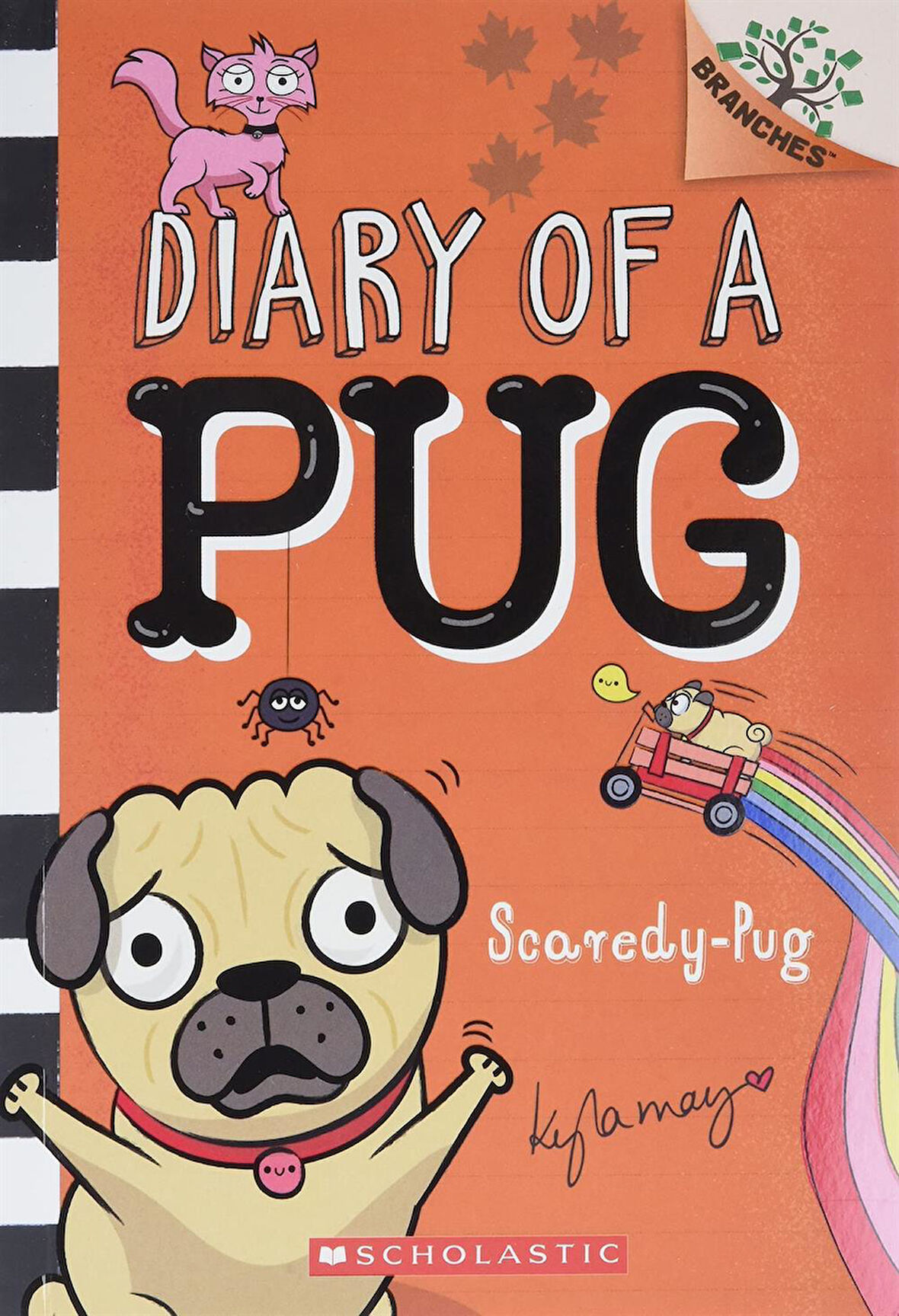 Scaredy Pug - Diary of a Pug - Kyla May