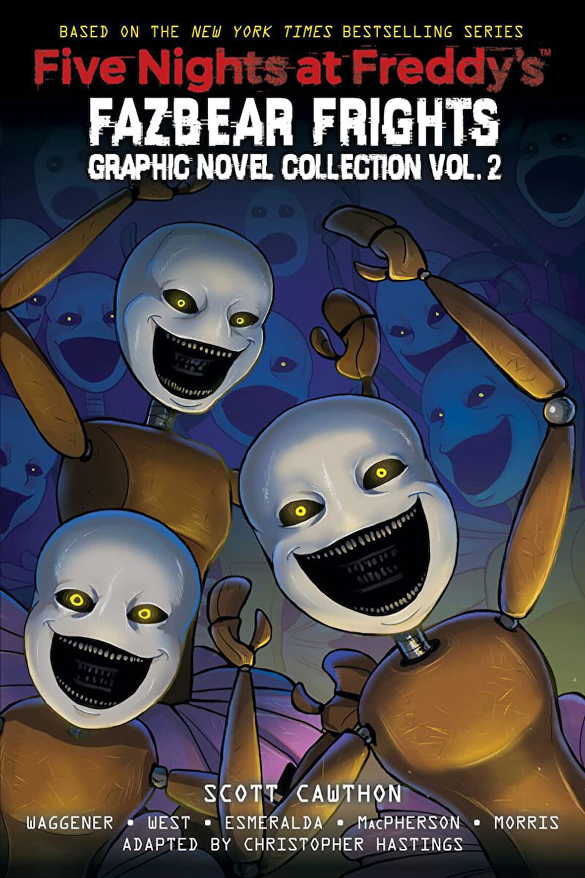 Fazbear Frights. 2 - Five Nights at Freddy's - Carly Anne West